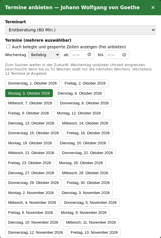 Fenster „Termine anbieten“ mit Terminart, Filter nach Wochentag und Uhrzeit und einer Liste auswählbarer Tage
